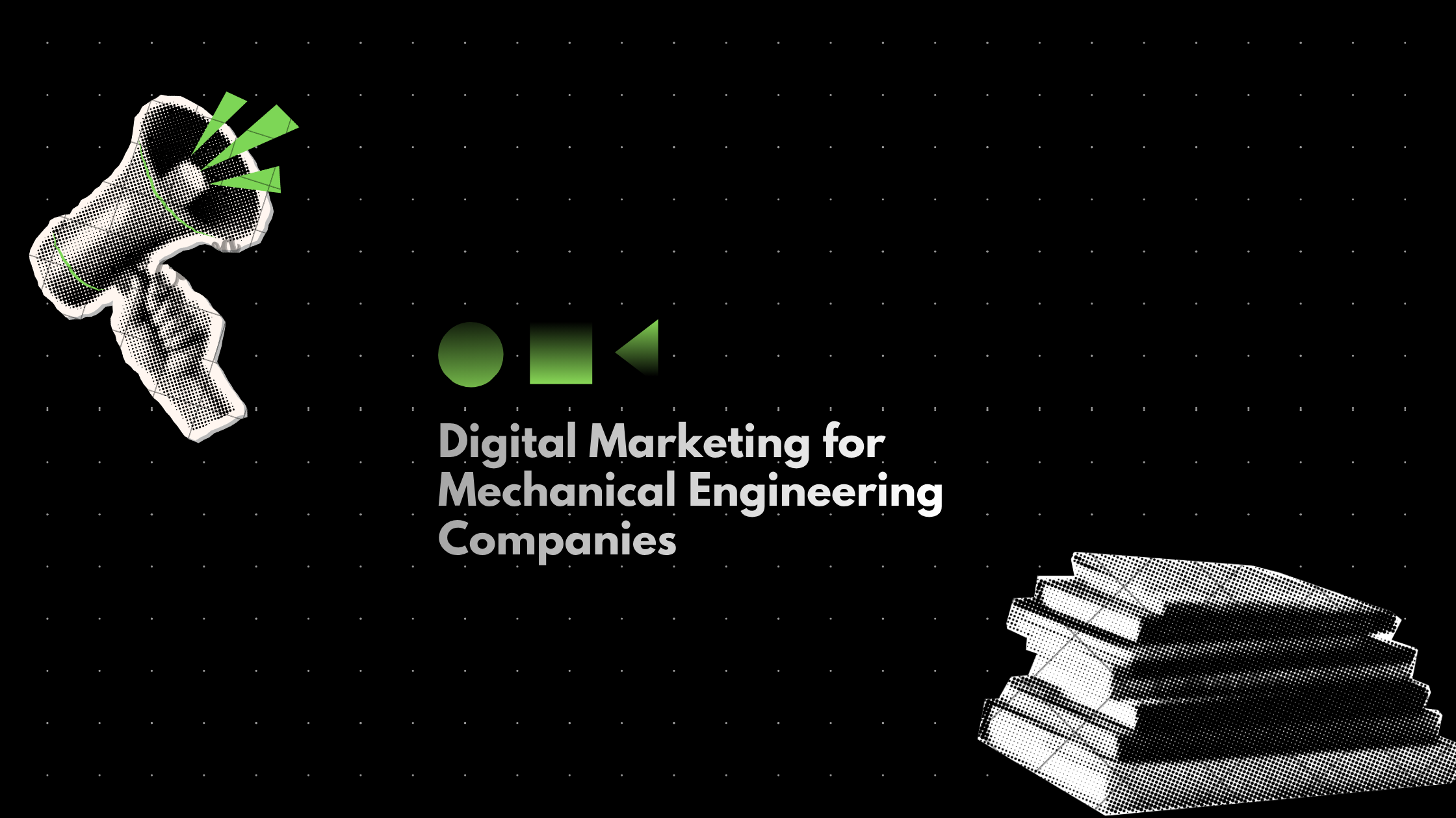 Digital Marketing for Engineers