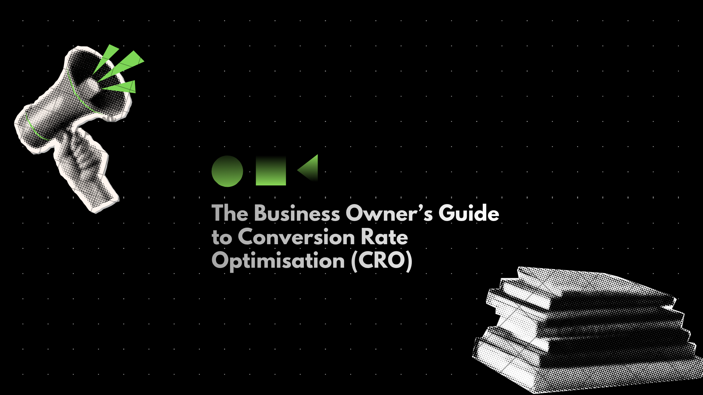 CRO Guide for Business Owners