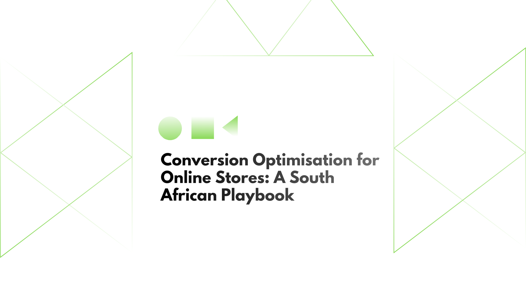 Online Store Conversion Optimisation