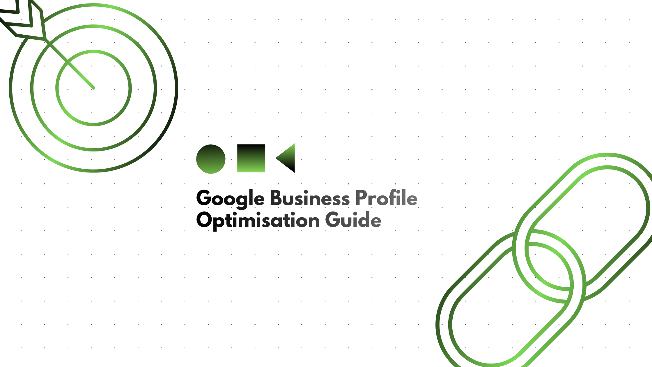 Google Business Profile Optimisation