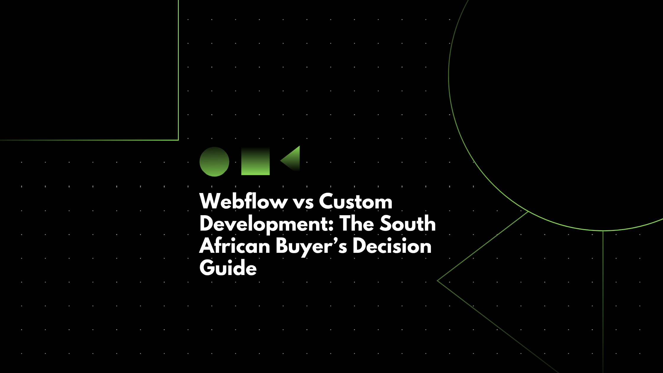 Webflow vs Custom Development