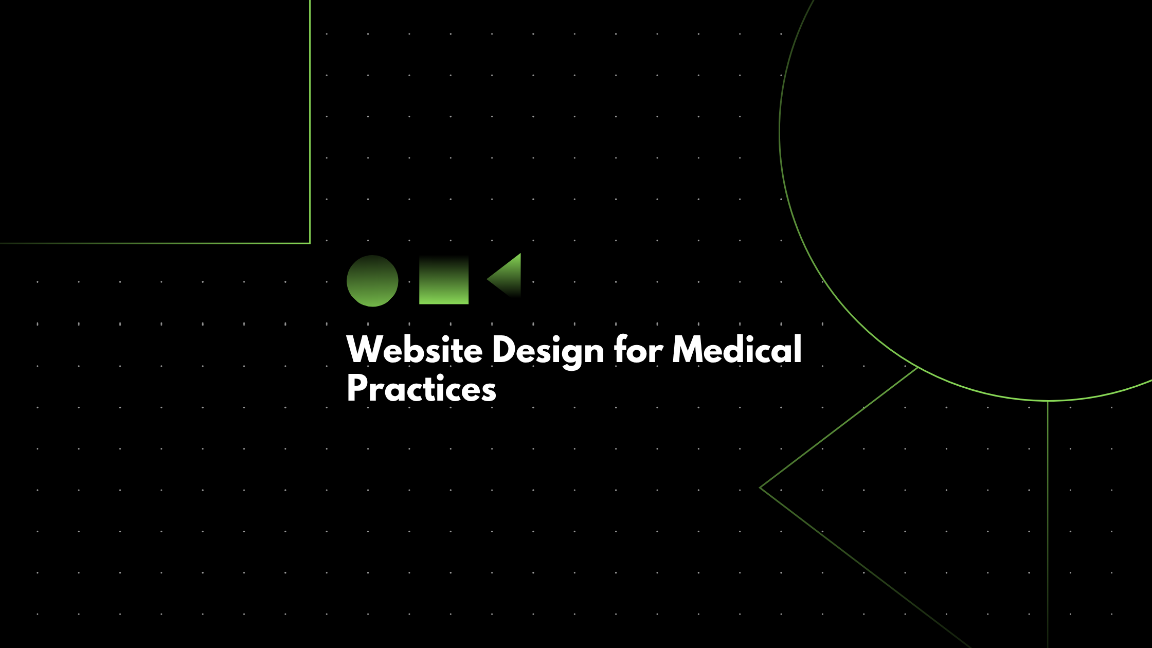 Website Design for Medical Practices